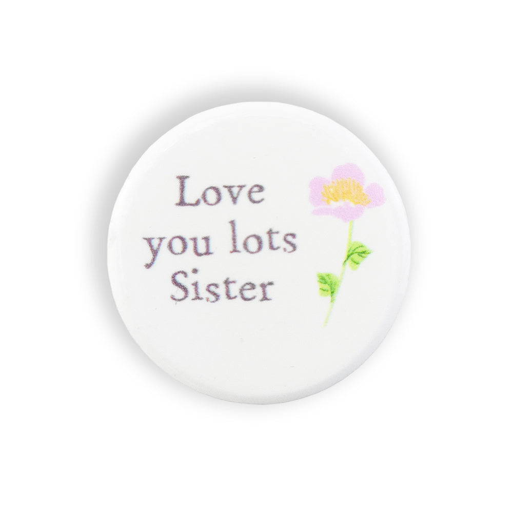 Love You Lots Sister | Floral Ceramic Mini Token | Mini Gift | Cracker Filler