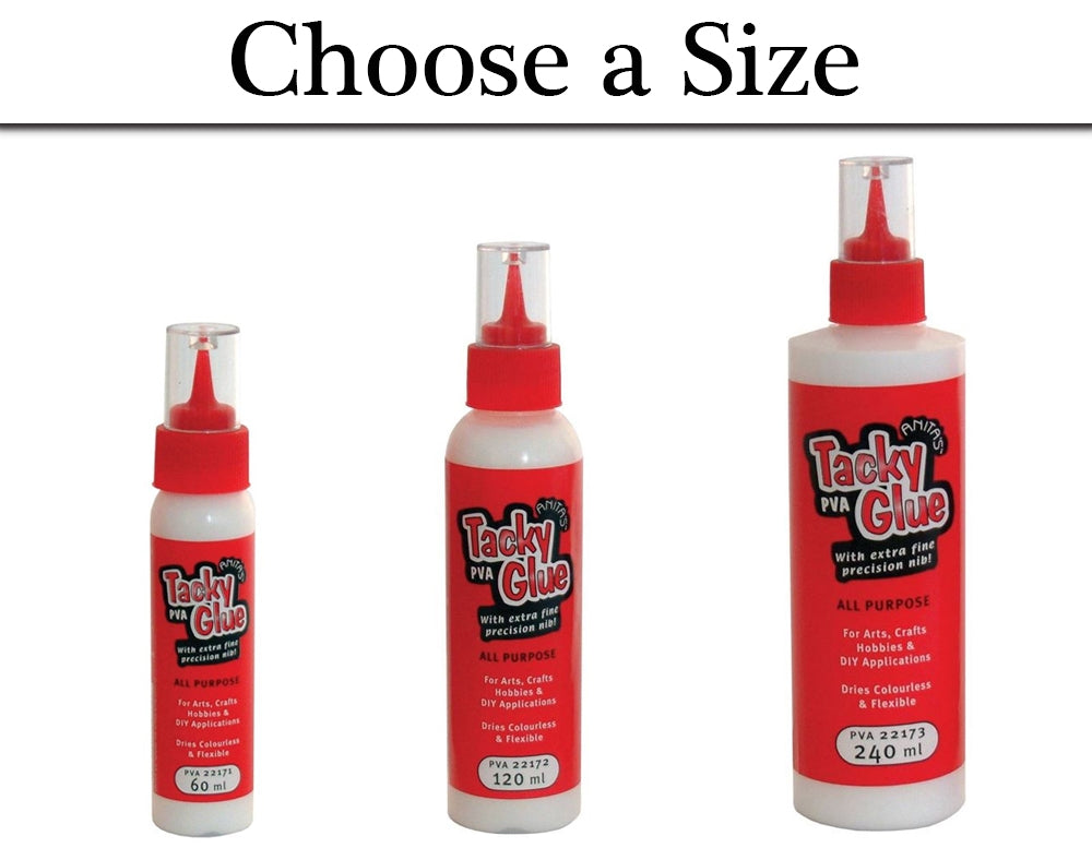 Anita's PVA Tacky Glue -60ml, 120ml or 240ml Bottle | Craft Adhesives