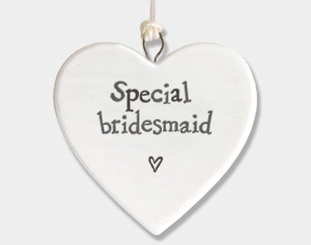 Special Bridesmaid Hanging Porcelain Heart - Cracker Filler Gift