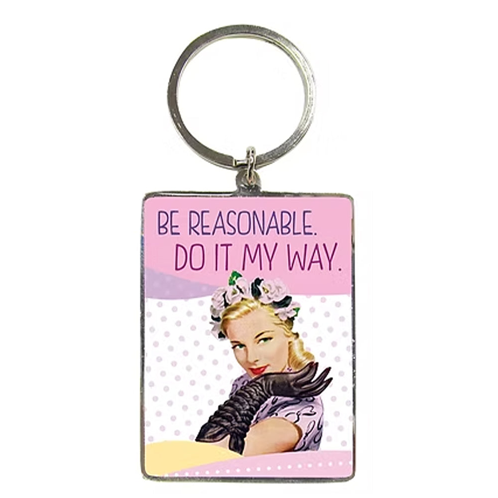Be Reasonable.  Do It My Way | Ladies Retro Style Keyring | Cracker Filler