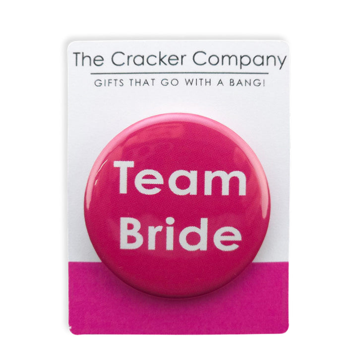 Team Bride | 38mm Button Pin Badge | Little Gift | Hen Party Cracker Filler