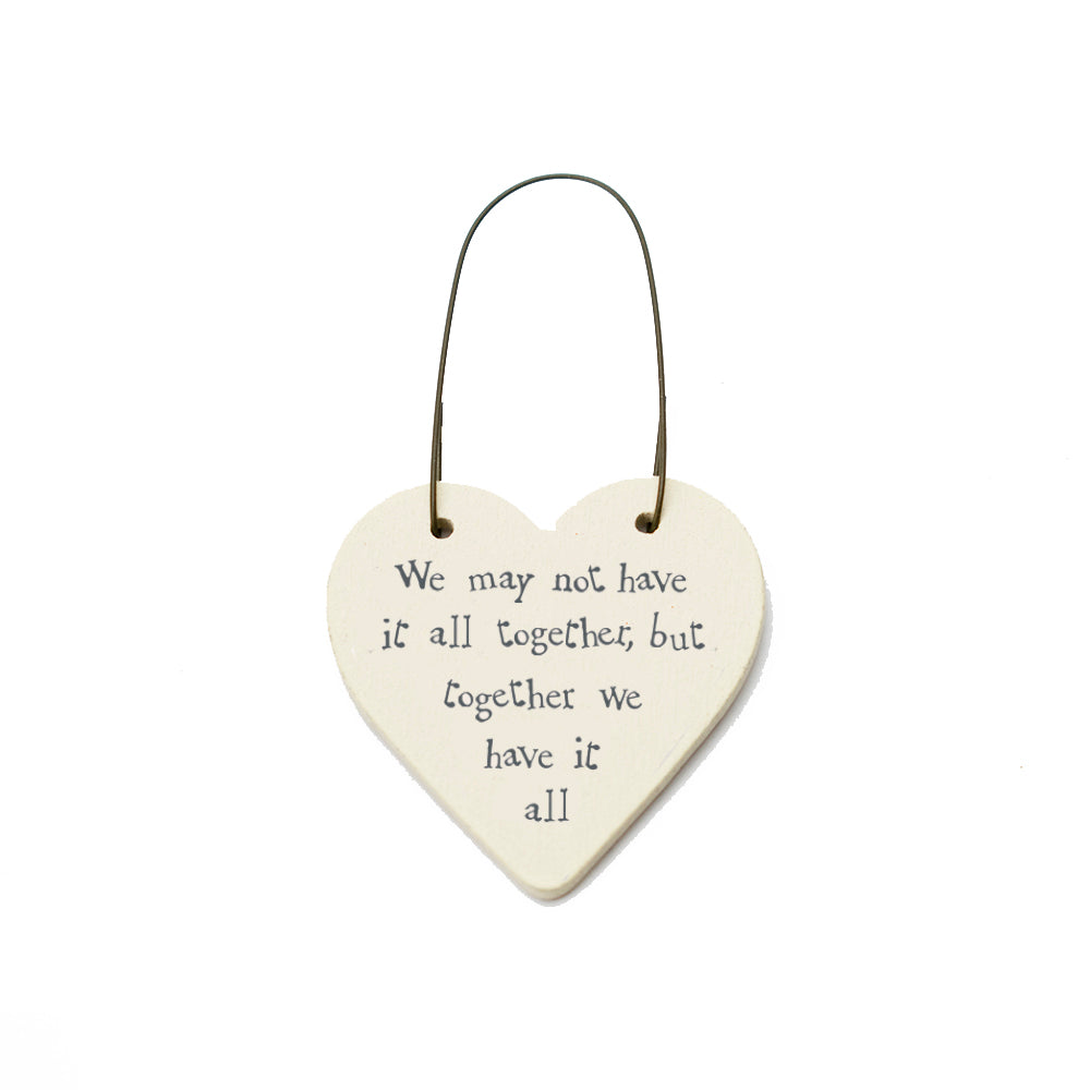 Together We Have It All - Mini Wooden Hanging Heart - Cracker Filler Gift
