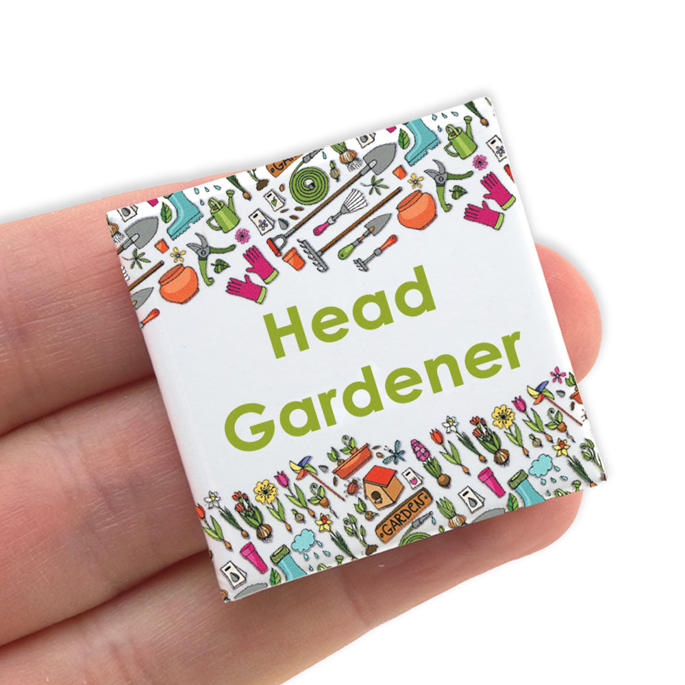 Head Gardener | 38mm Square Pin Badge | Cracker Filler Gift