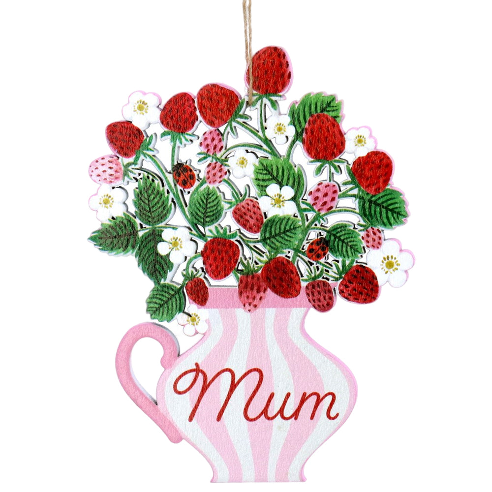 Mum | Strawberries in a Vase | Hanging Wooden Decoration