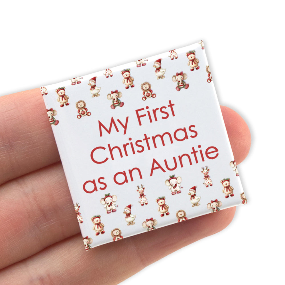 My First Christmas as an Auntie | 38mm Square Pin Badge | Cracker Filler Gift
