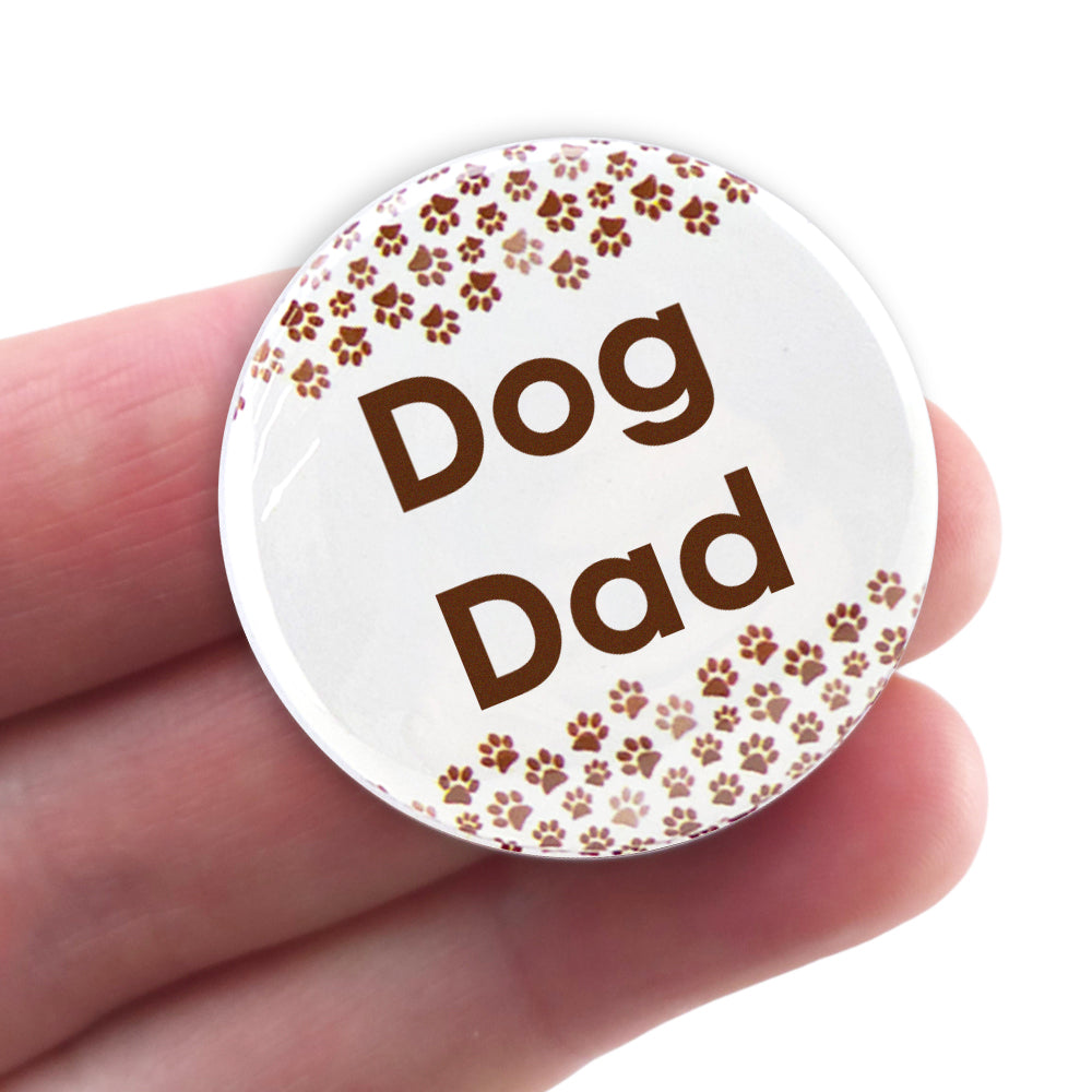 Dog Dad | 38mm Button Pin Badge | Little Gift | Cracker Filler