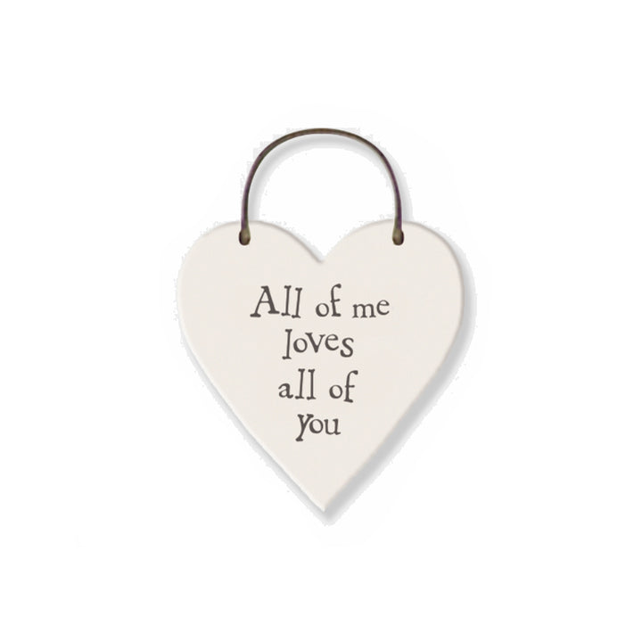 All of Me Loves All of You - Mini Wooden Hanging Heart - Cracker Filler Gift