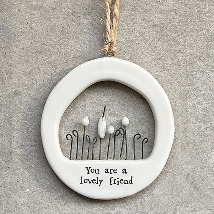 You Are a Lovely Friend | Ceramic Ornament | Cracker Filler | Mini Gift